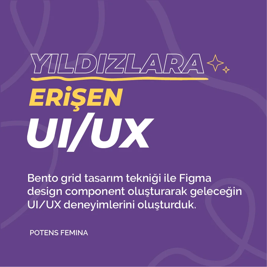 Yıldızlara Erişen UI / UX